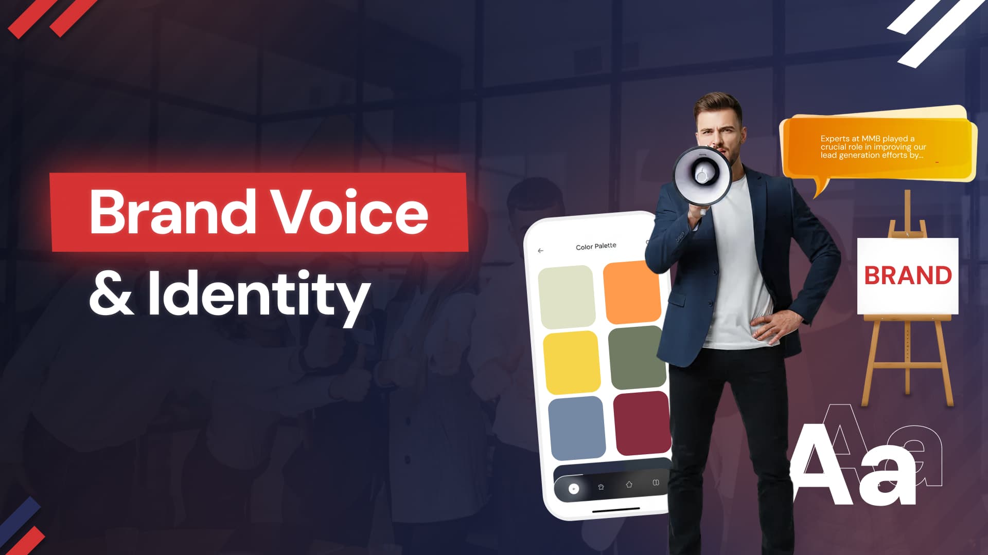 Brand Voice & Identity: How to Build a Cohesive Brand That Inspires Trust and Drives Growth 