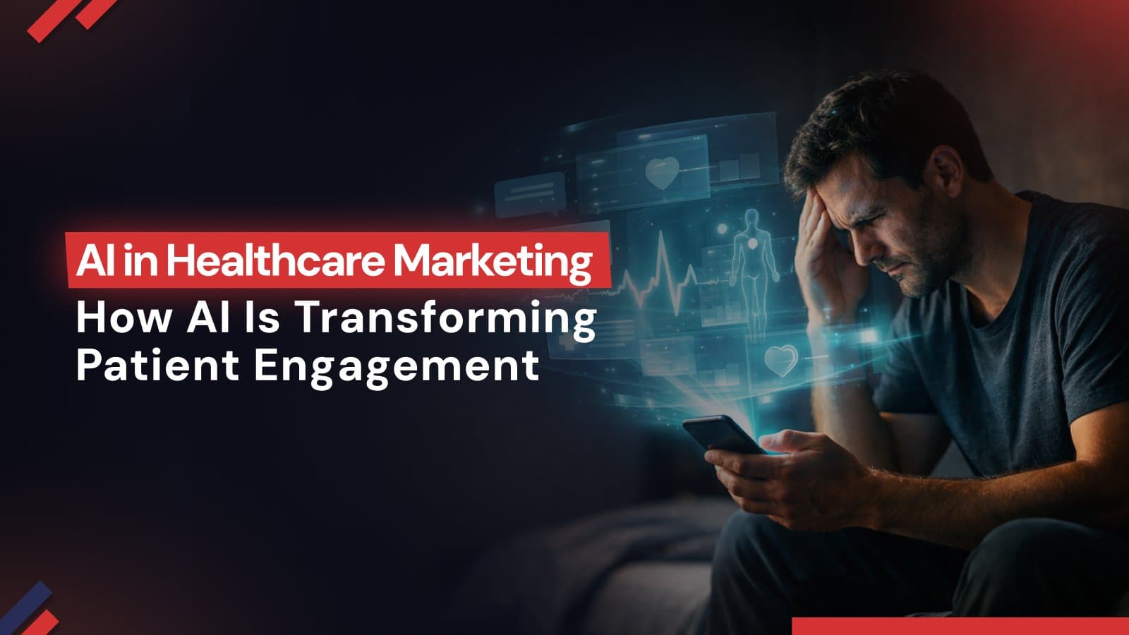 AI in Healthcare Marketing: How AI Is Transforming Patient Engagement