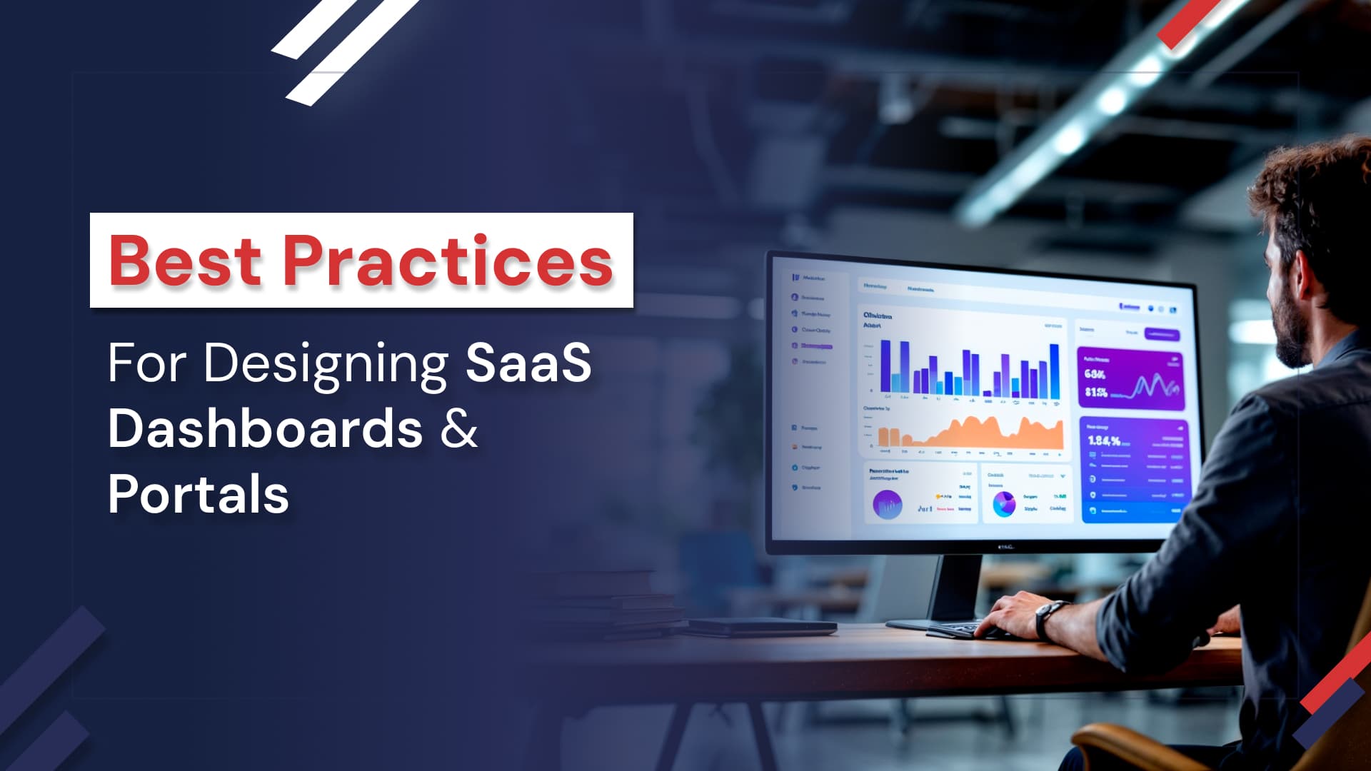 Best Practices for Designing SaaS Dashboards & Portals